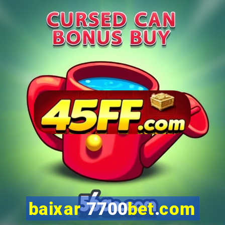 baixar 7700bet.com